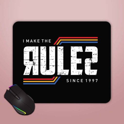 Make Rules Slogan Mouse Pad Zapvi