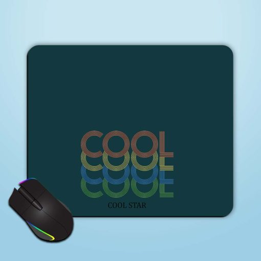 Cool Star Slogan Mouse Pad Zapvi