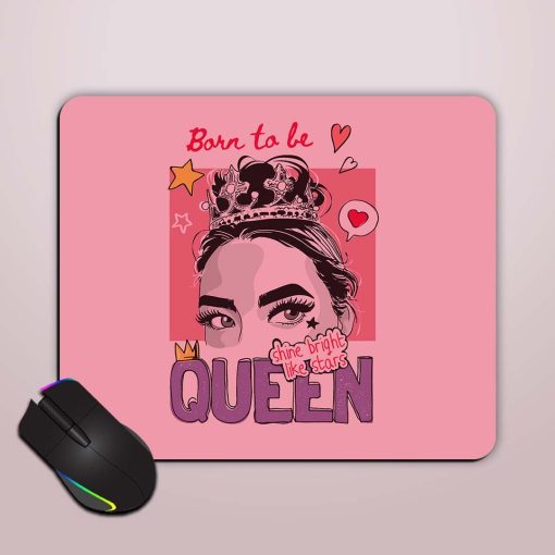 Queen Slogan Girl Mouse Pad Zapvi