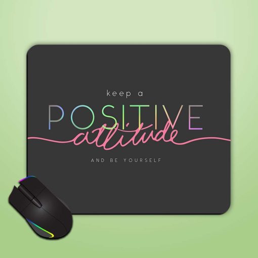 Positive Attitude Calligraphy Mouse Pad Zapvi