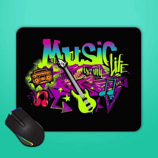 Music My Life Mouse Pad Zapvi