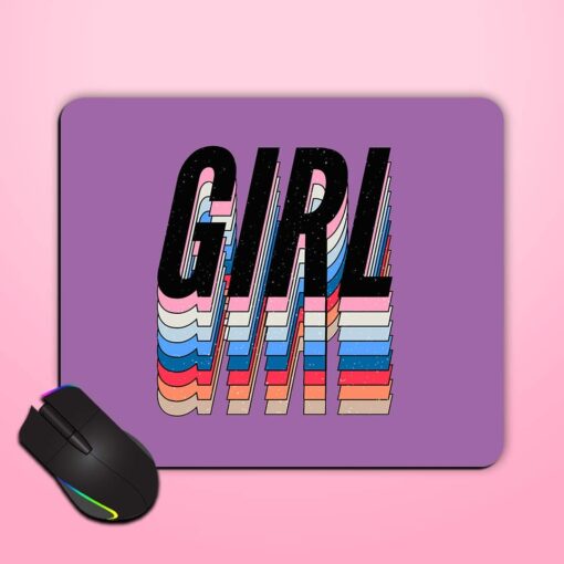 Slogan Girl Phrase Mouse Pad Zapvi