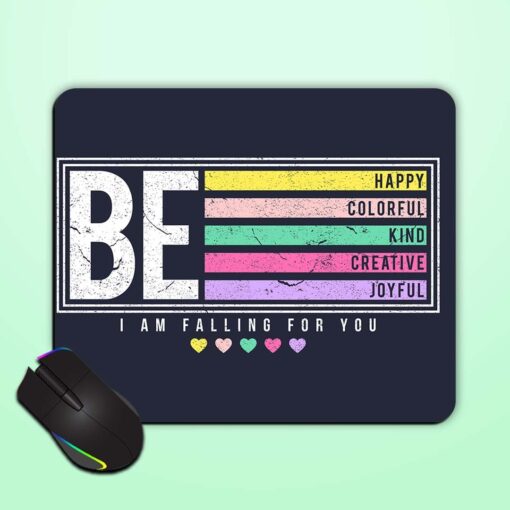 Be Happy Colorful Mouse Pad Zapvi