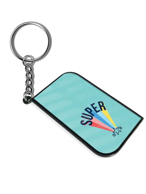 Super Dude Slogan Keychain Zapvi