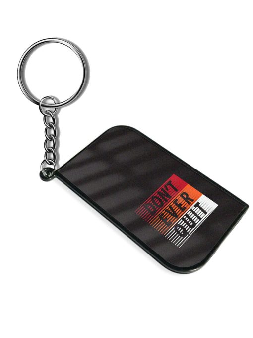 Don'T Ever Quit Keychain Zapvi