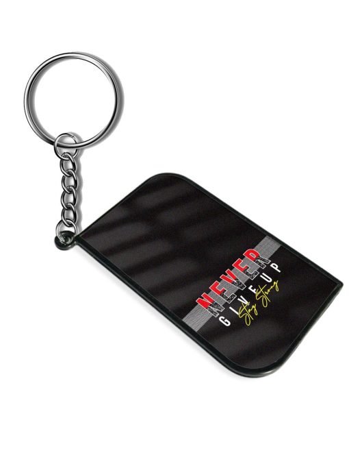 Never Give Typography Keychain Zapvi