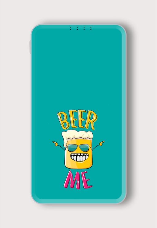 Beer Me Vector Printed Designer 10000 mAh PowerBank Zapvi