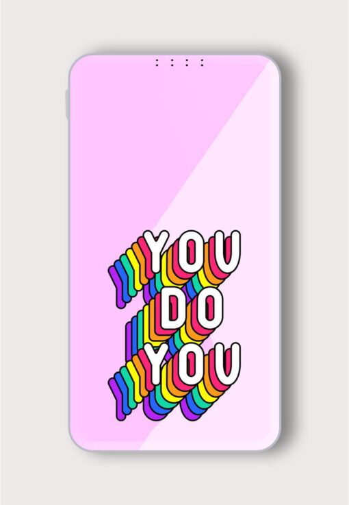 You Do Poster Printed Designer 10000 mAh PowerBank Zapvi