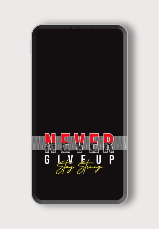 Never Give Typography Printed Designer 10000 mAh PowerBank Zapvi