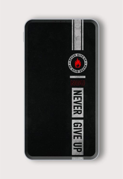 Never Give Up Printed Designer 10000 mAh PowerBank Zapvi