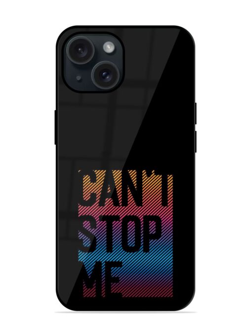 Can'T Stop Me Glossy Metal TPU Case Zapvi