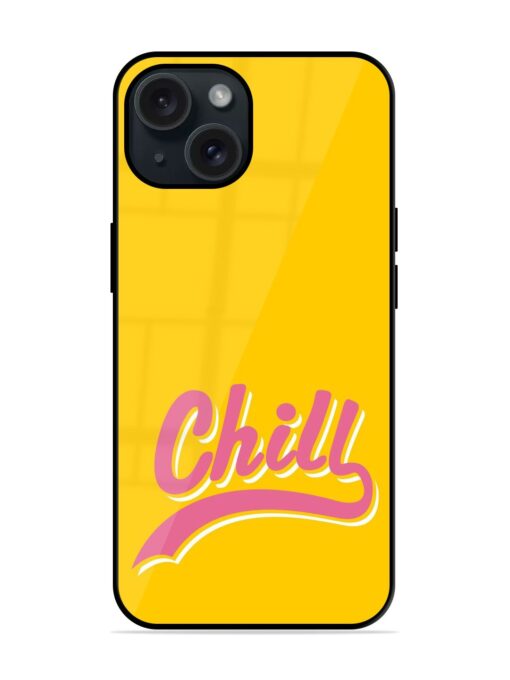 Chill Slogan Print Glossy Metal TPU Case Zapvi