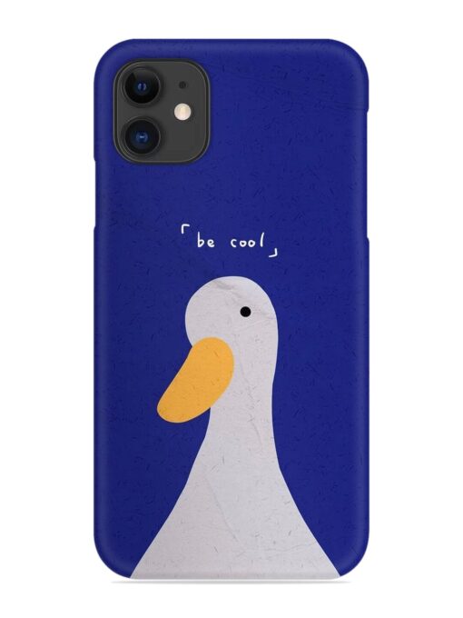 Be Cool Duck Snap Case for Apple Iphone 11 Zapvi