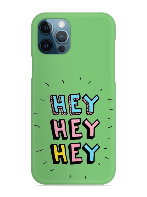 Hey Vector Cartoon Snap Case for Apple Iphone 12 Pro Zapvi