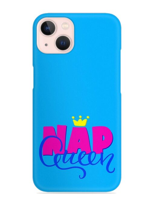 Nap Queen Quote Snap Case for Apple Iphone 13 Zapvi