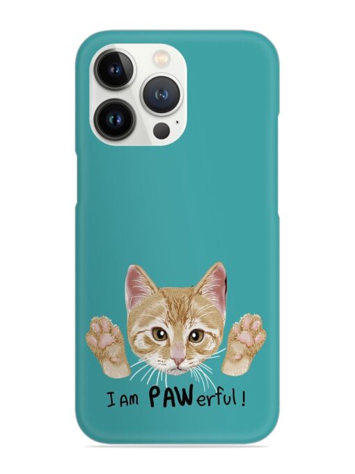 Typography Slogan Cat Snap Case for Apple Iphone 13 Pro Max Zapvi