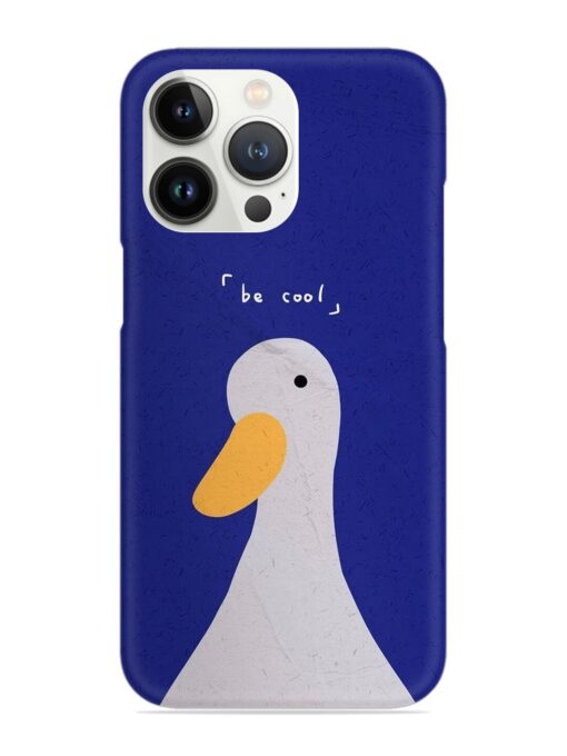 Be Cool Duck Snap Case for Apple Iphone 13 Pro Max Zapvi