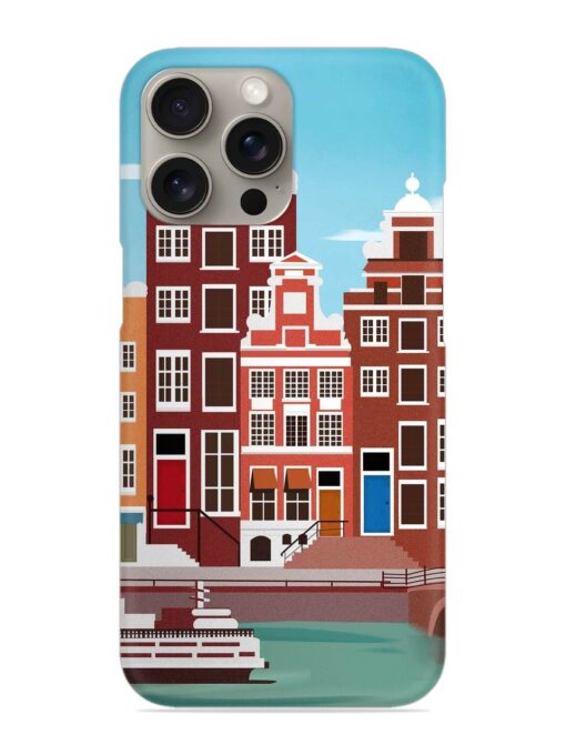 Scenery Architecture Amsterdam Landscape Snap Case for Apple Iphone 15 Pro Zapvi