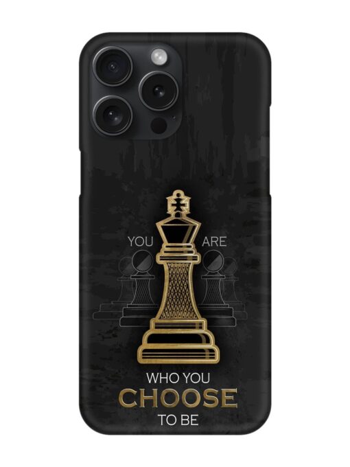 You Are Who Choose To Be Snap Case for Apple Iphone 15 Pro Max Zapvi