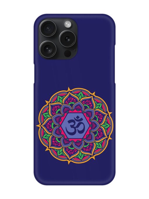 Om Mandala Art Blue Snap Case for Apple Iphone 15 Pro Max Zapvi