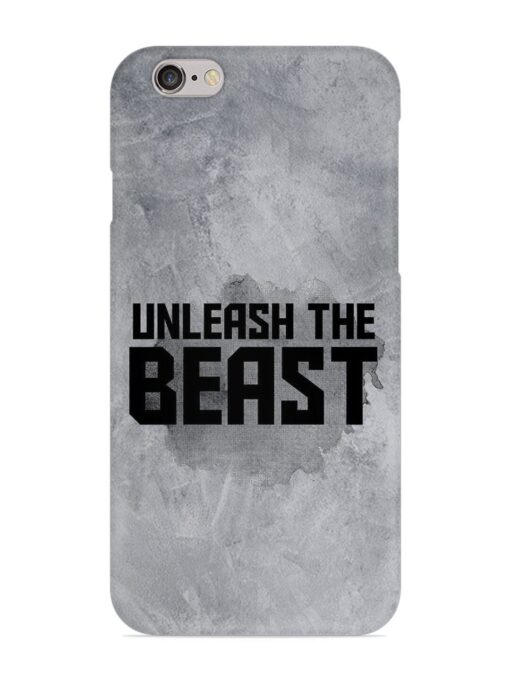 Unleash The Beast Snap Case for Apple Iphone 6 Zapvi