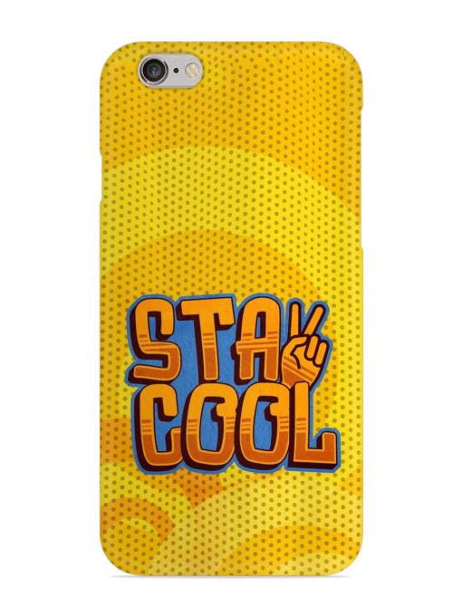 Stay Cool Snap Case for Apple Iphone 6 Plus Zapvi