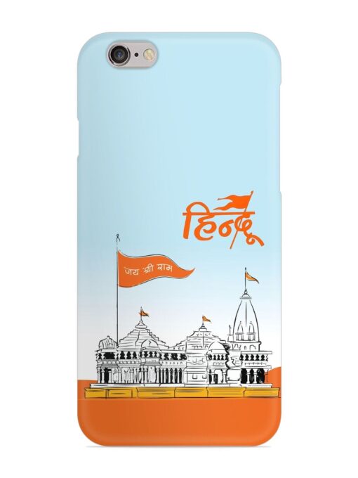 Ram Mandir Hindu Snap Case for Apple Iphone 6S Zapvi