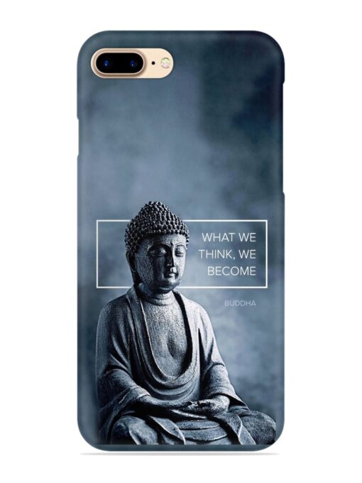 What We Think We Become Snap Case for Apple Iphone 7 Plus Zapvi