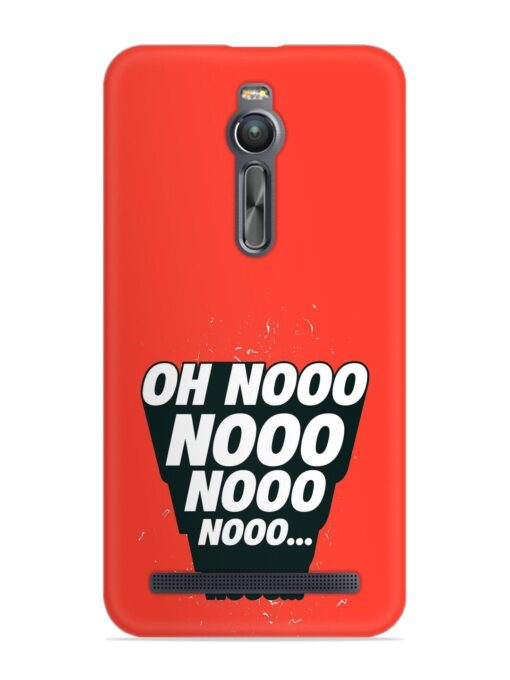 Oh Nooo Snap Case for Asus Zenfone 2 Zapvi