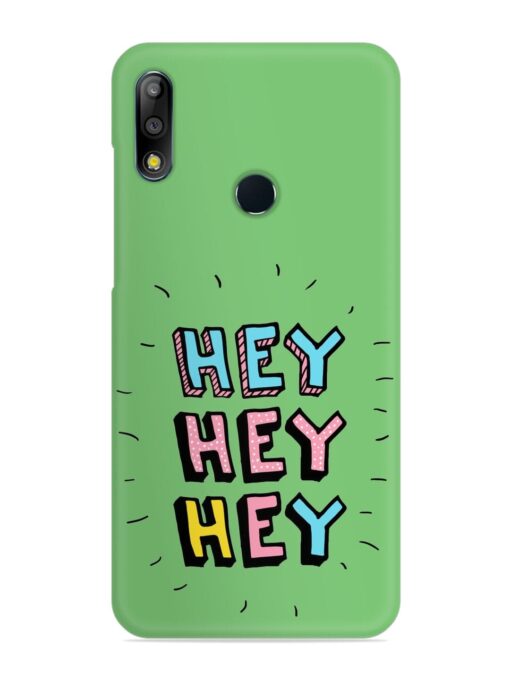 Hey Vector Cartoon Snap Case for Asus Zenfone Max Pro M2 Zapvi