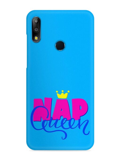 Nap Queen Quote Snap Case for Asus Zenfone Max Pro M2 Zapvi