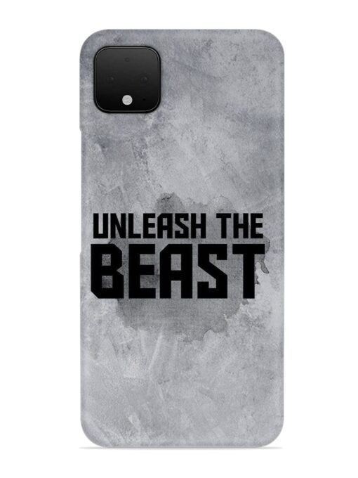 Unleash The Beast Snap Case for Google Pixel 4 Xl Zapvi