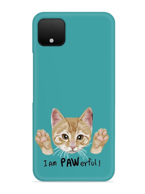 Typography Slogan Cat Snap Case for Google Pixel 4 Xl Zapvi