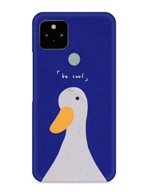 Be Cool Duck Snap Case for Google Pixel 5 Zapvi