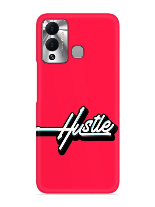 Hustle Snap Case for Infinix Hot 12 Play Zapvi