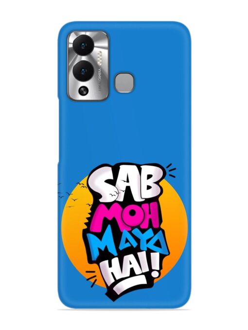 Sab Moh Moya Snap Case for Infinix Hot 12 Play Zapvi