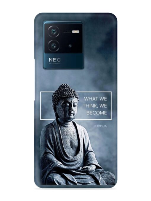 What We Think We Become Snap Case for Iqoo Neo 6 (5G) Zapvi