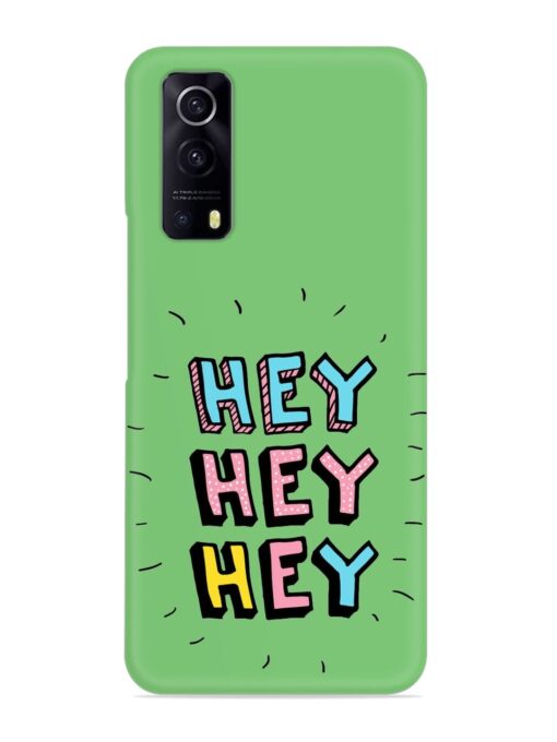 Hey Vector Cartoon Snap Case for Iqoo Z3 (5G) Zapvi