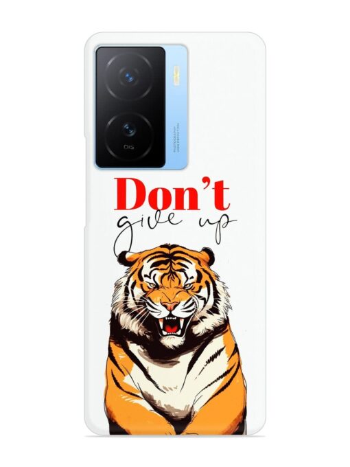 Don'T Give Up Tiger Art Snap Case for Iqoo Z7 (5G) Zapvi