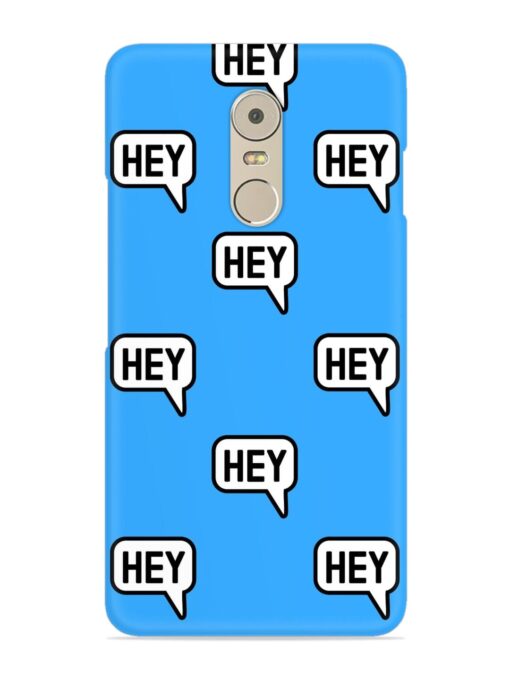 Hey Text Message Snap Case for Lenovo K6 Note Zapvi