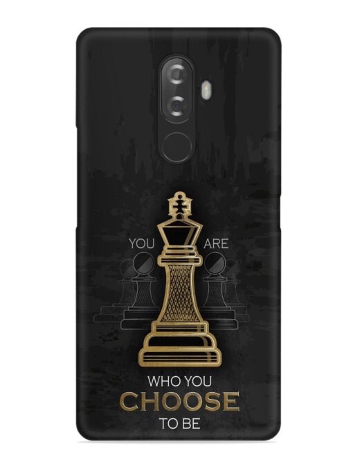 You Are Who Choose To Be Snap Case for Lenovo K8 Note Zapvi