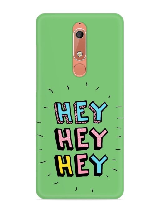 Hey Vector Cartoon Snap Case for Nokia 5.1 Zapvi