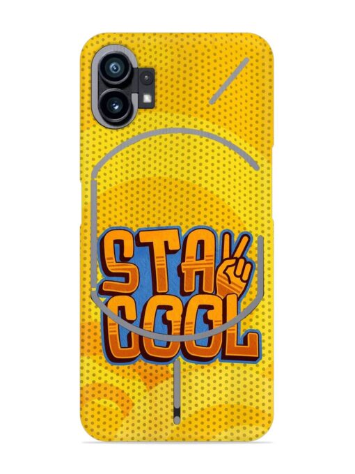 Stay Cool Snap Case for Nothing Phone 1 Zapvi