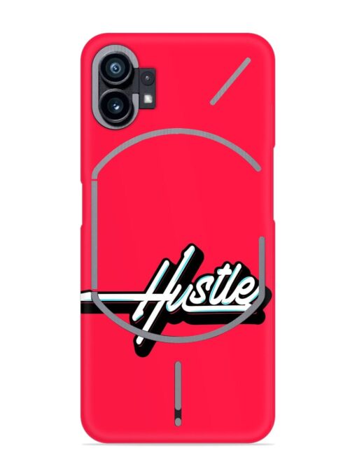 Hustle Snap Case for Nothing Phone 1 Zapvi