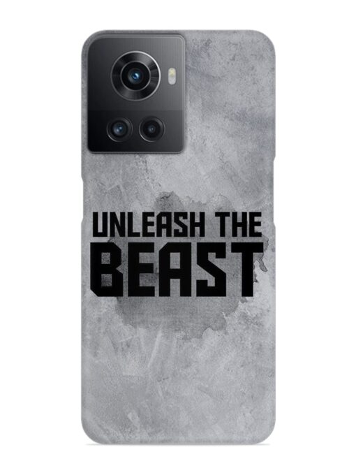 Unleash The Beast Snap Case for Oneplus 10R (5G) Zapvi