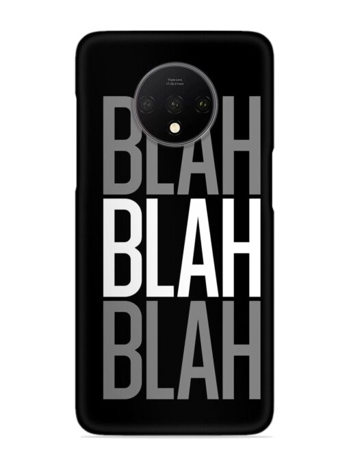 Blah Blah Blah Wallpaper Snap Case for Oneplus 7T Zapvi