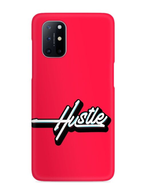 Hustle Snap Case for Oneplus 8T (5G) Zapvi