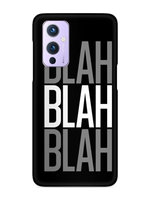 Blah Blah Blah Wallpaper Snap Case for Oneplus 9 (5G) Zapvi