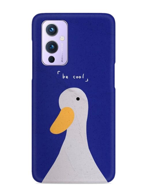 Be Cool Duck Snap Case for Oneplus 9 (5G) Zapvi