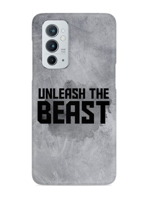 Unleash The Beast Snap Case for Oneplus 9RT (5G) Zapvi